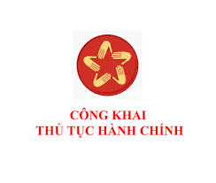 CÔNG KHAI THỦ TỤC HÀNH CHÍNH